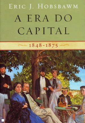 [Modern History 02] • A Era Do Capital (1848–1875)